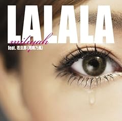 LALALA feat.若旦那(湘南乃風)