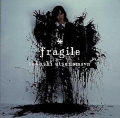 fragile