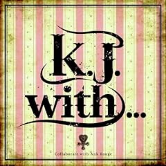 愛してました、切ないくらい…。(Message from K.J.)