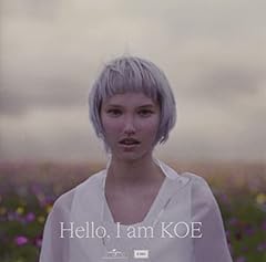 Hello, I am KOE