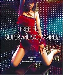 SUPER MUSIC MAKER