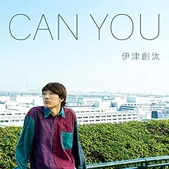 CAN YOU